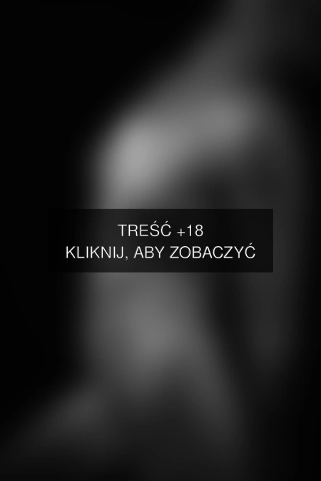Treść +18 – fotografia autorstwa Sensualnie_lbn
