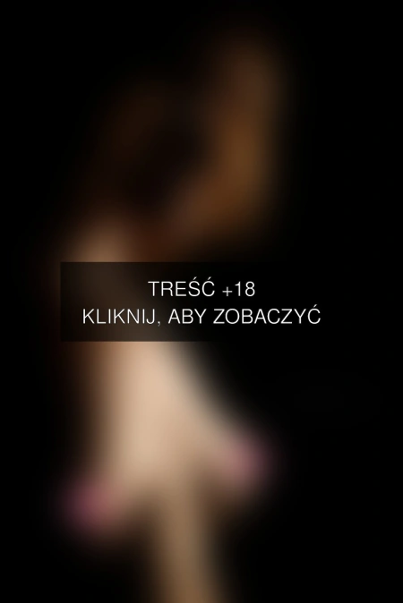 Treść +18 – fotografia autorstwa korona-pl