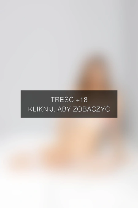 Treść +18 – fotografia autorstwa korona-pl