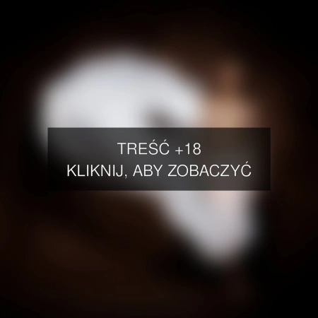 Treść +18 – fotografia autorstwa korona-pl