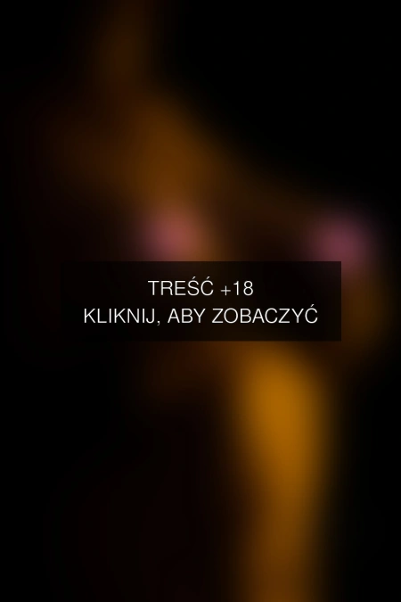 Treść +18 – fotografia autorstwa korona-pl