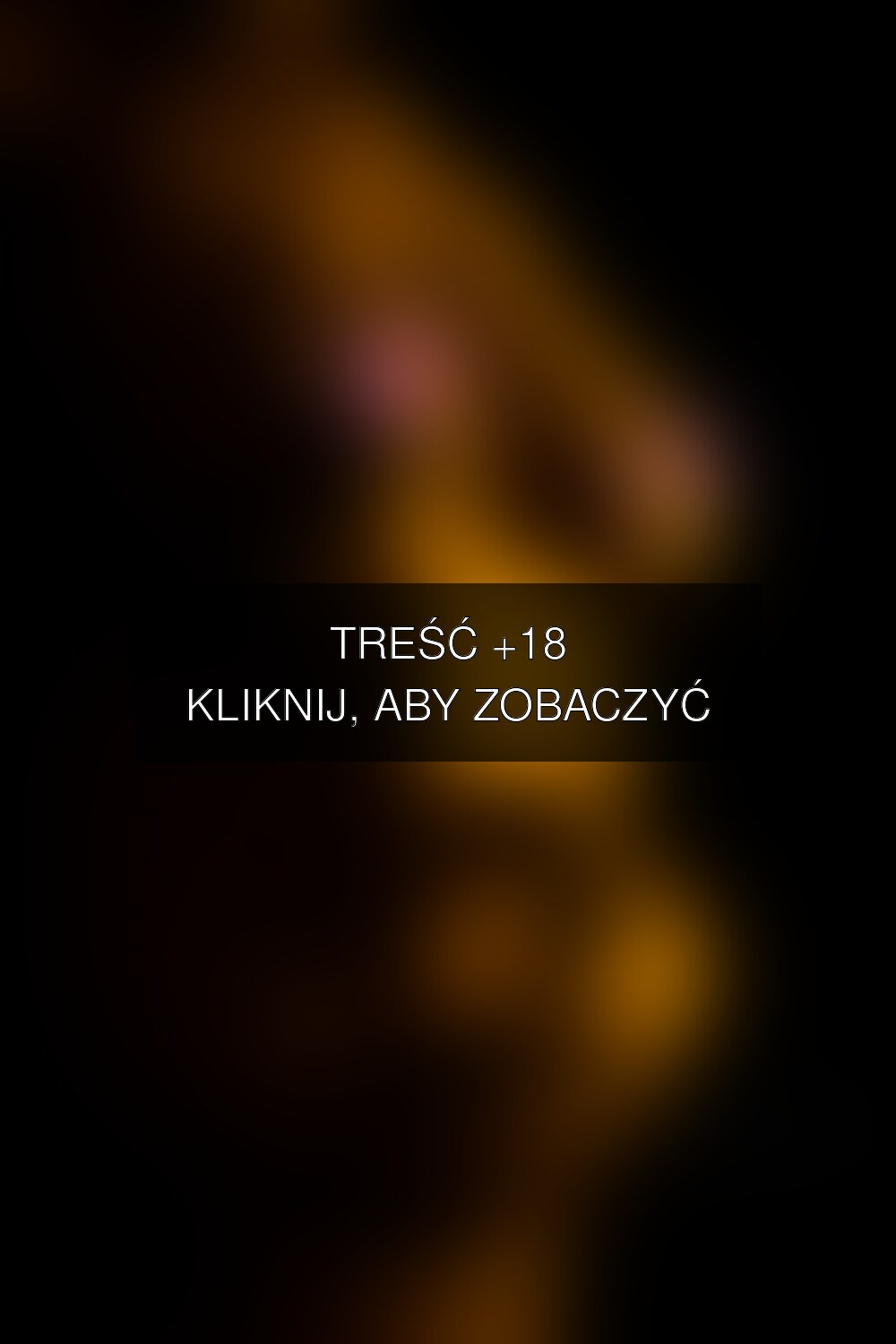 Treść +18 – fotografia autorstwa korona-pl