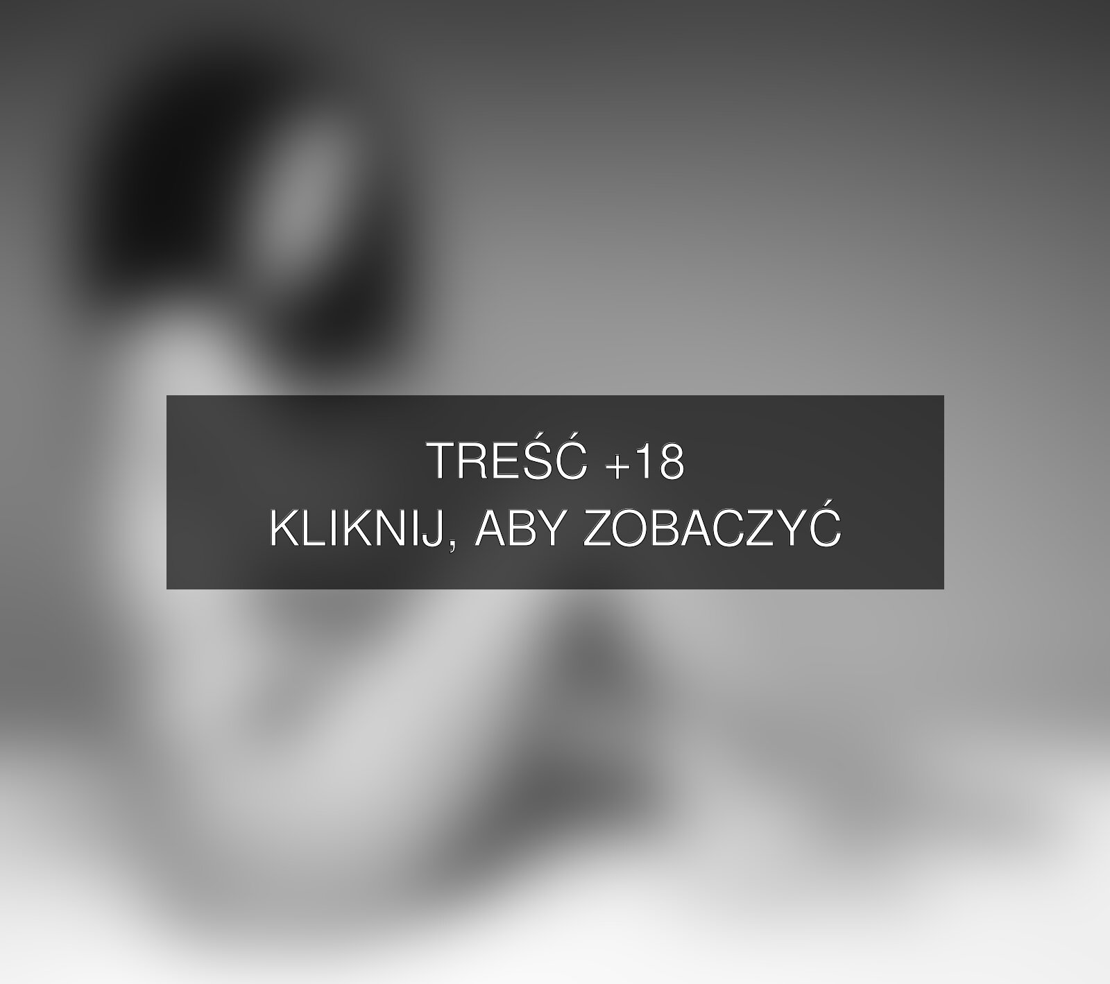 Treść +18 – fotografia autorstwa Uwek