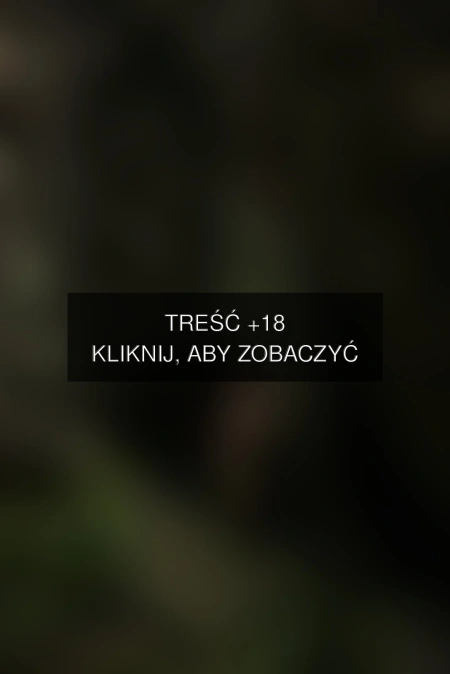 Treść +18 – fotografia autorstwa lukaszgurdak