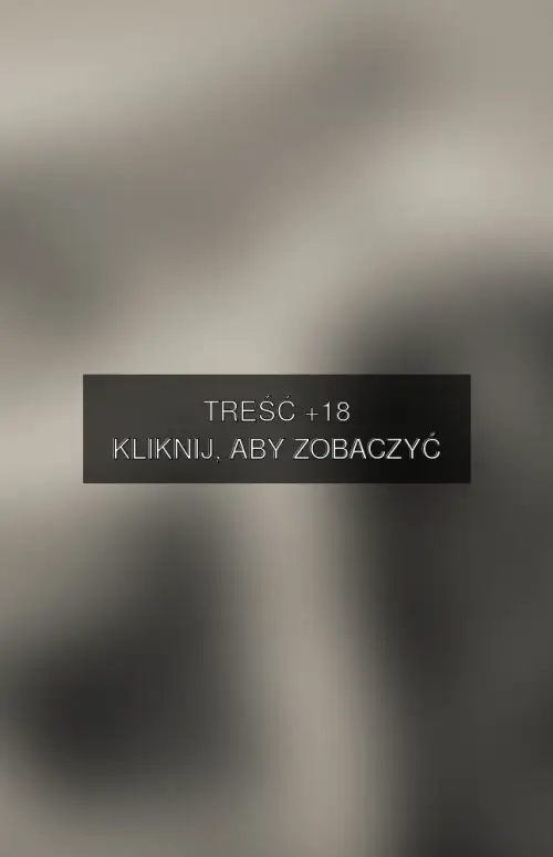 Treść +18 – fotografia autorstwa Piotr Leczkowski