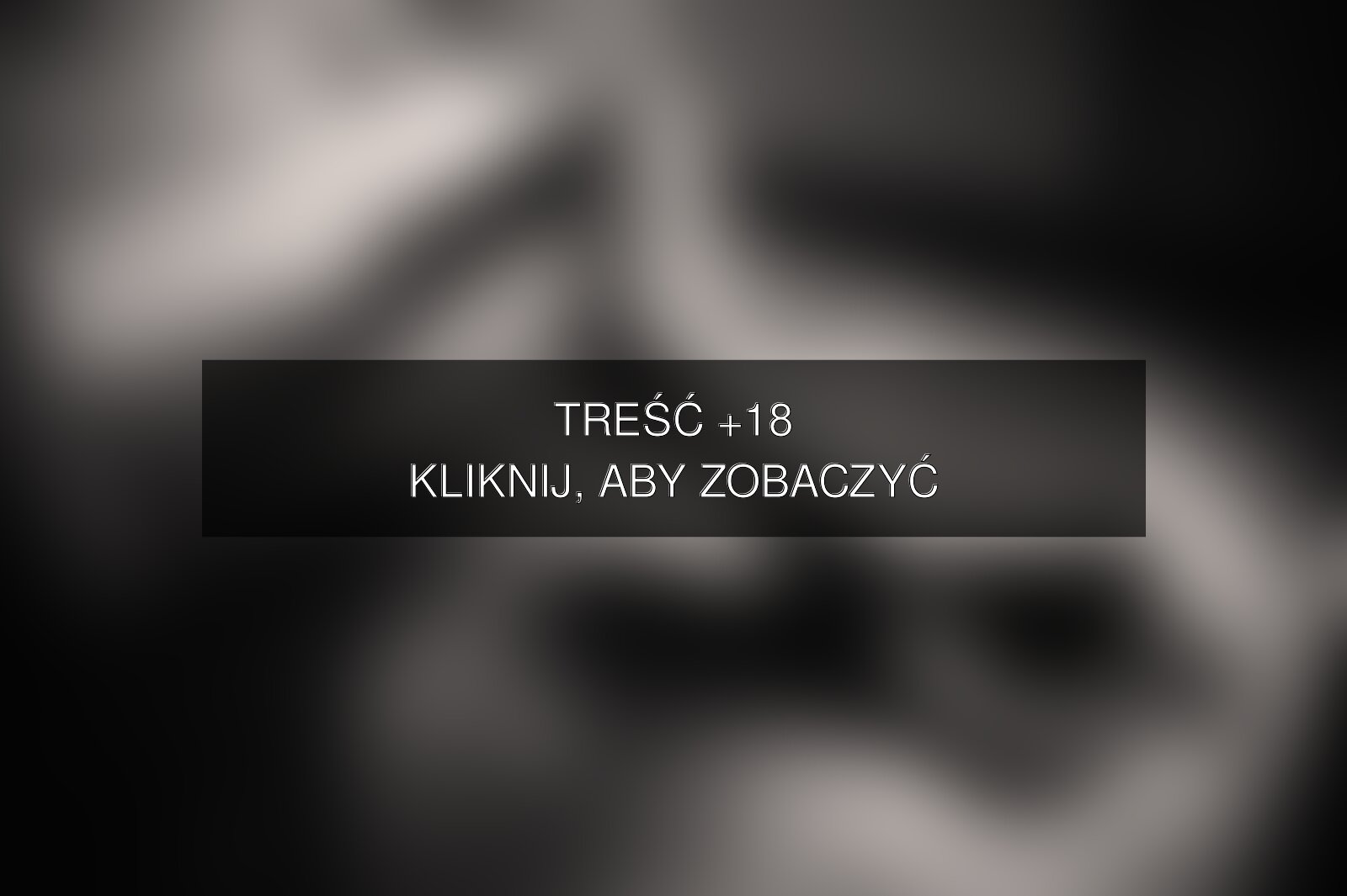 Treść +18 – fotografia autorstwa bronekfoto