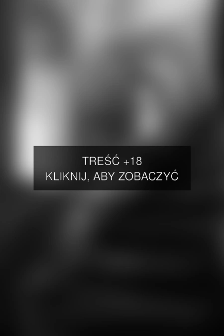 Treść +18 – fotografia autorstwa filipt
