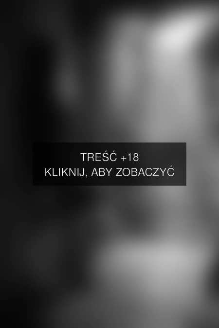 Treść +18 – fotografia autorstwa filipt