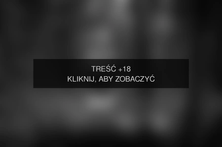 Treść +18 – fotografia autorstwa sebastianmiaczewski_fotografia
