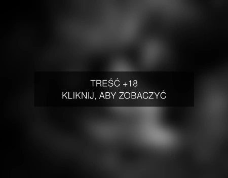 Treść +18 – fotografia autorstwa foto-rn