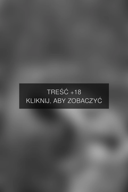 Treść +18 – fotografia autorstwa fotoartadam