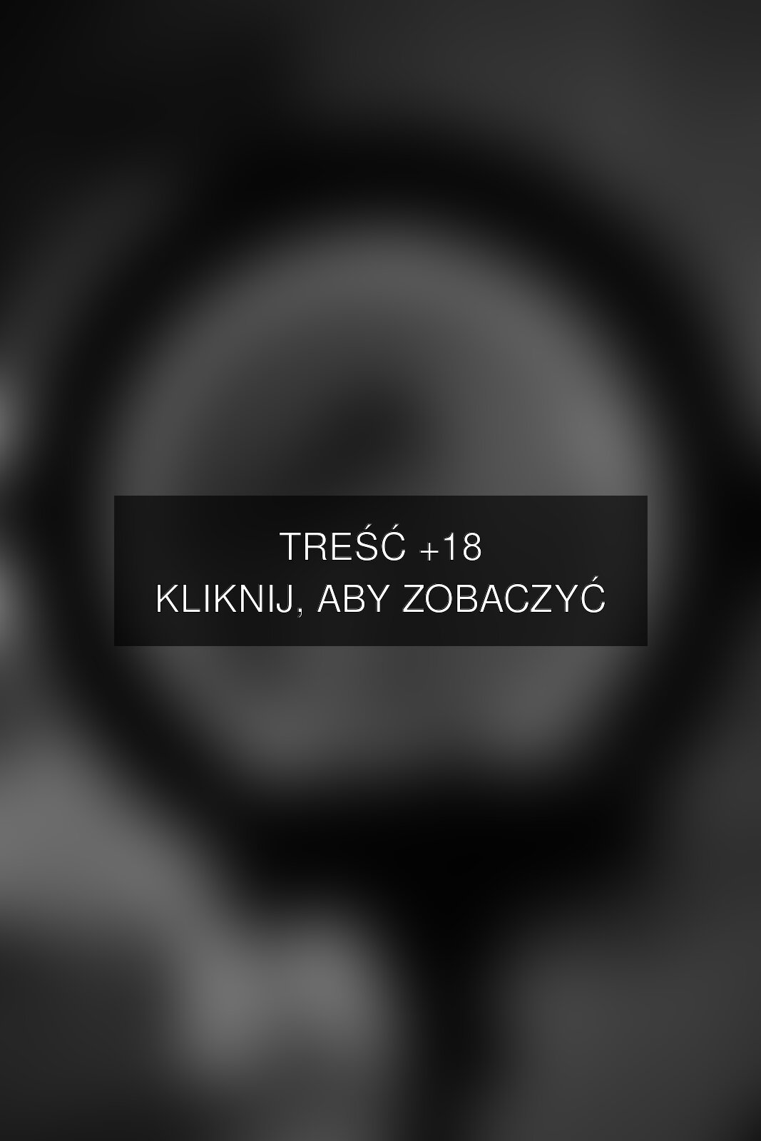 Treść +18 – fotografia autorstwa fotoartadam