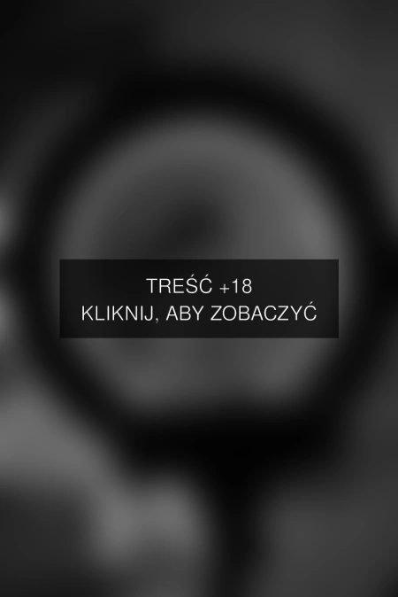 Treść +18 – fotografia autorstwa fotoartadam