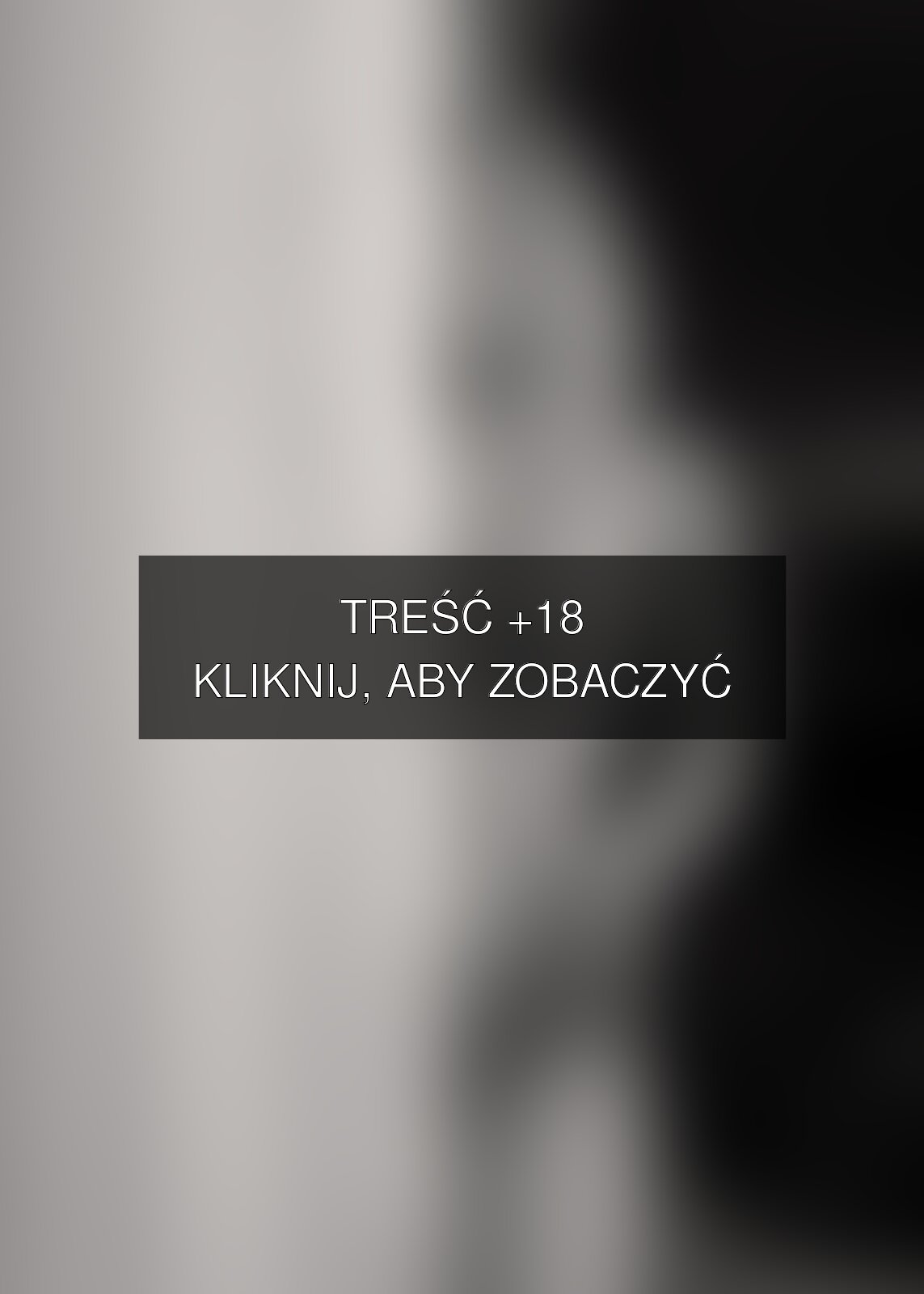 Treść +18 – fotografia autorstwa Mariusz Łężniak