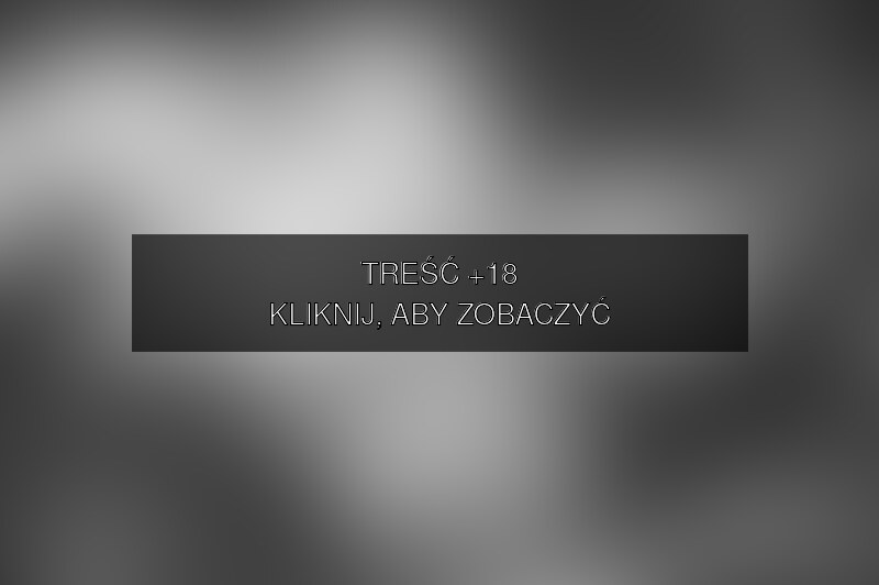 Treść +18 – fotografia autorstwa unknown