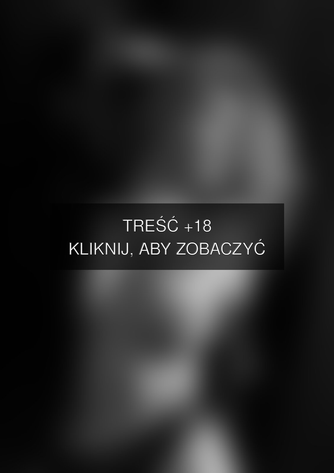 Treść +18 – fotografia autorstwa canonier