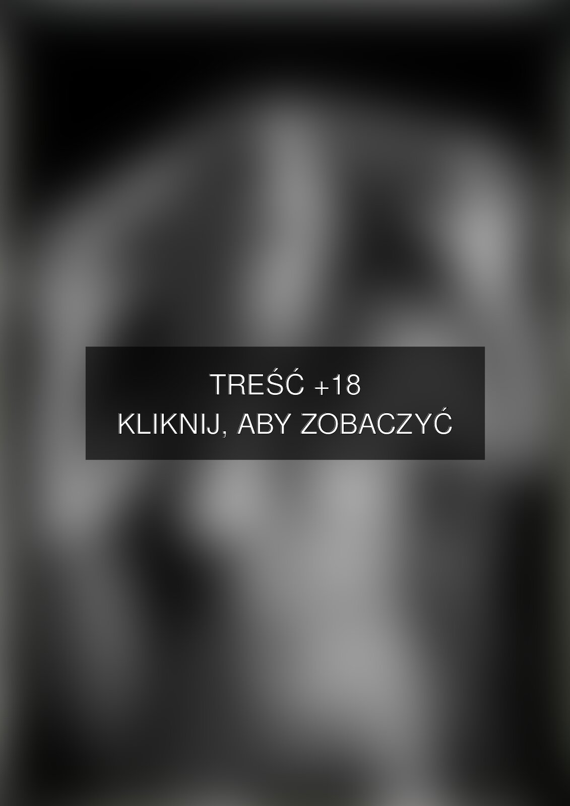 Treść +18 – fotografia autorstwa canonier